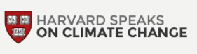 Harvard Speaks on Climate Change